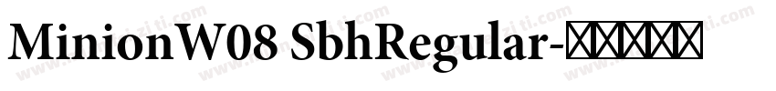 MinionW08 SbhRegular字体转换